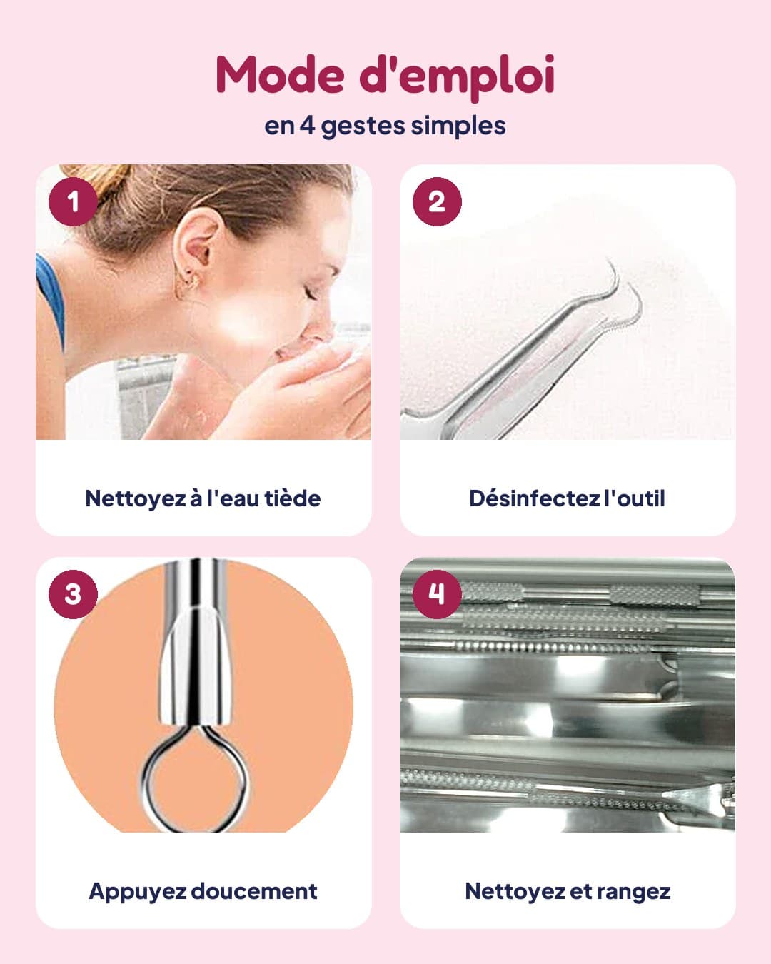 Mode d'emploi du kit tire-comédon en 4 gestes